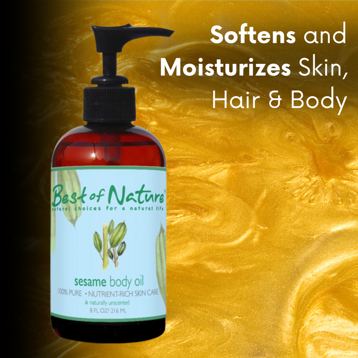Sesame Body Oil softens and moisturizes skin, hair and body.