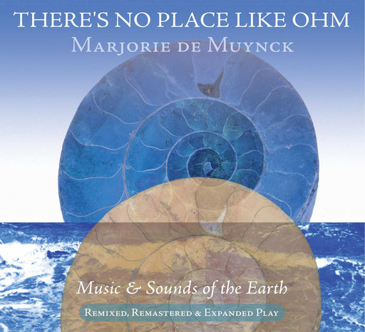 There's No Place Like Ohm Vol 1 CD: Music & Sounds of the Earth - Trademora