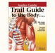 Trail Guide to the Body - Audio Guide - Trademora